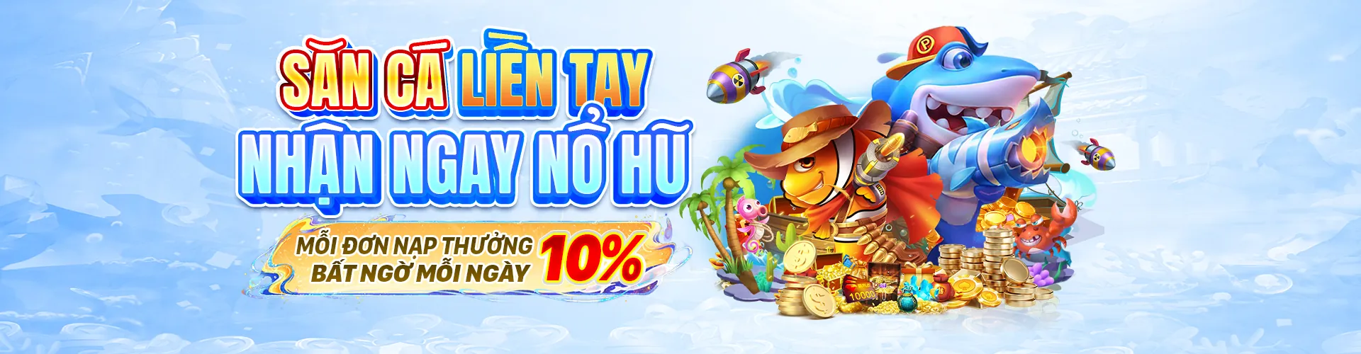 Thế giới bắn cá Fabet Nổ Hũ